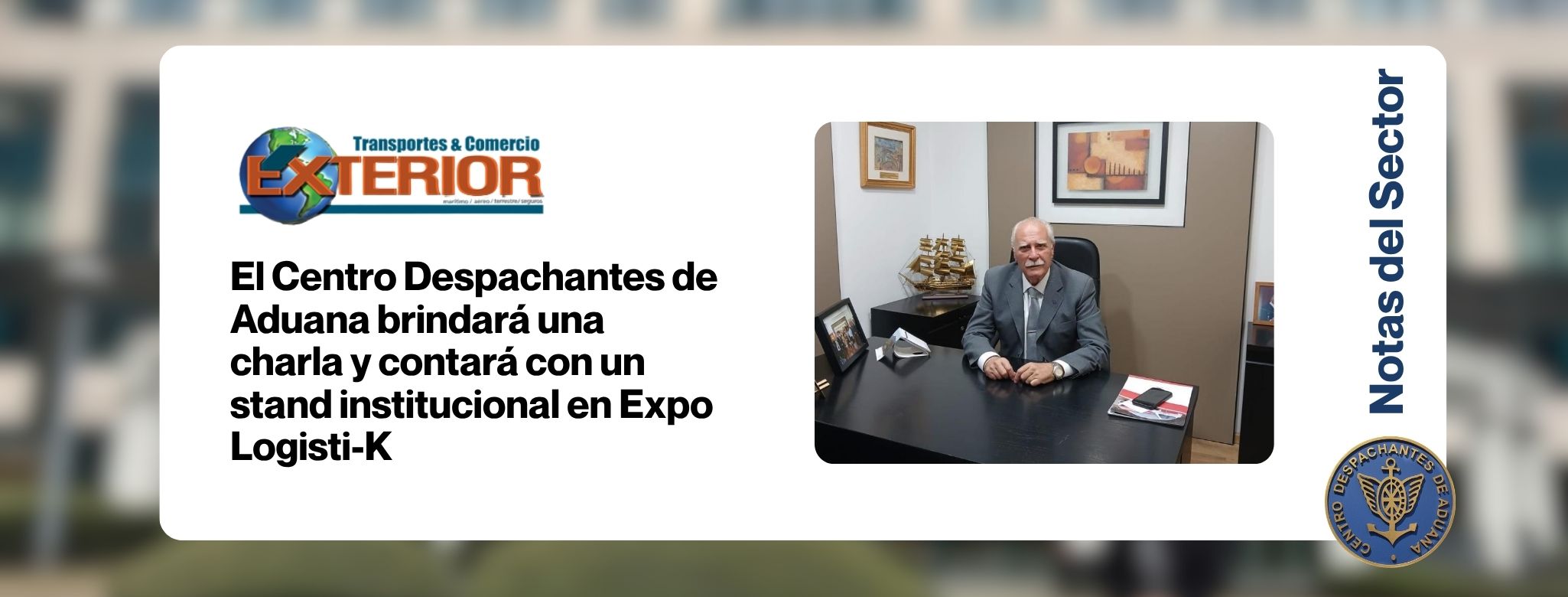 El Centro Despachantes de Aduana brindará una charla y cont